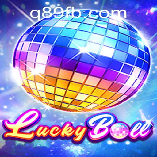 Introducing LuckyBall: A New Exciting Game by Q89.COM