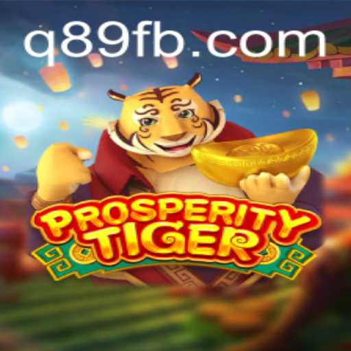Unveiling ProsperityTiger: The Ultimate Adventure Game